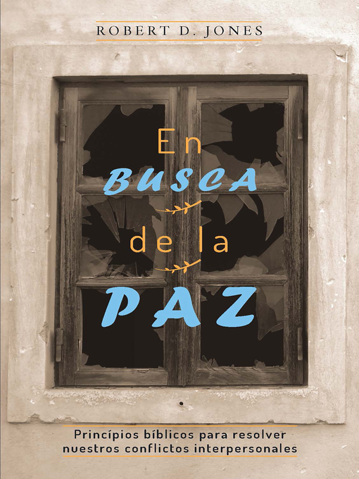 Title details for En busca de la paz by Robert D. Jones - Wait list